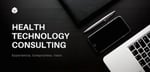 HEALTH TECHNOLOGY CONSULTING